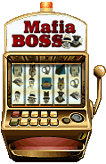 Machines &agrave; sous  - Mafia Boss